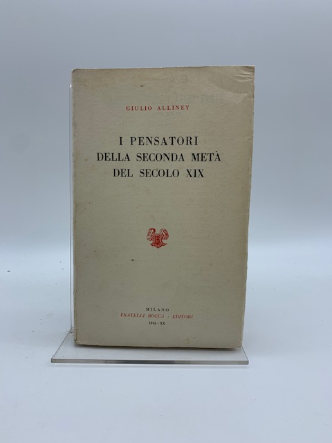 I pensatori della seconda metà del secolo XIX